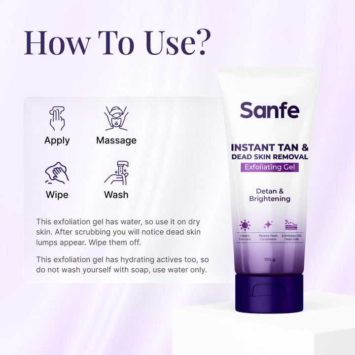 Sanfe Instant Tan & Dead Skin Removal Exfoliating Gel