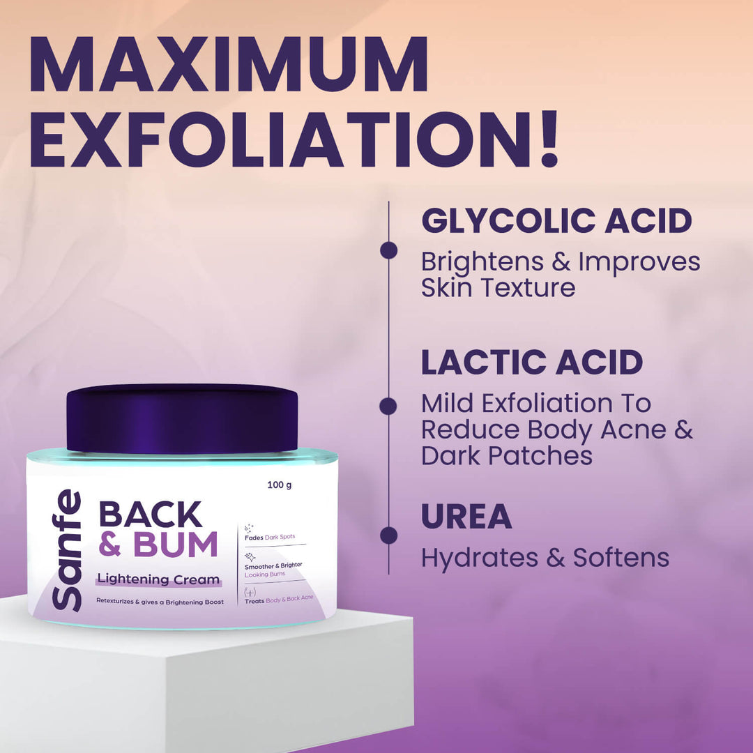 Back and Bum lightening Cream - 100gm
