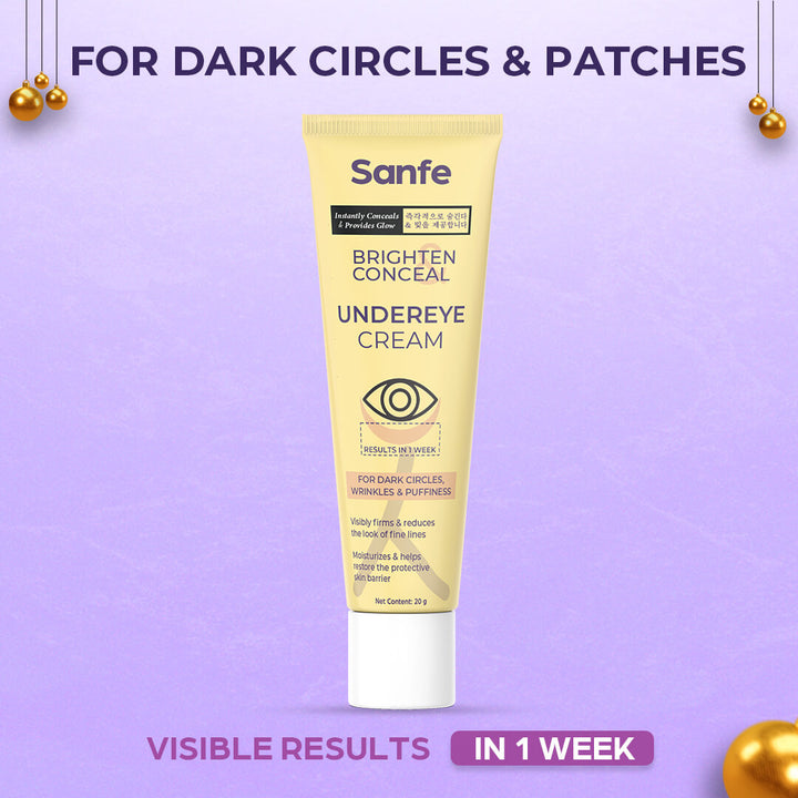 Sanfe Brighten & Conceal Undereye Cream | For dark Circles, wrinkles & Puffiness - 20g
