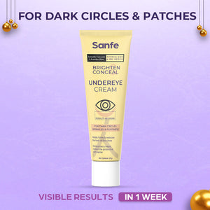 Sanfe Brighten & Conceal Undereye Cream | For dark Circles, wrinkles & Puffiness - 20g